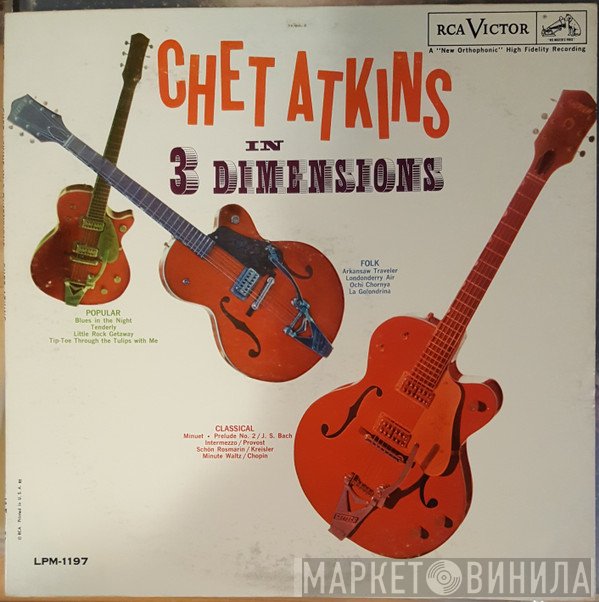 Chet Atkins  - Chet Atkins In Three Dimensions