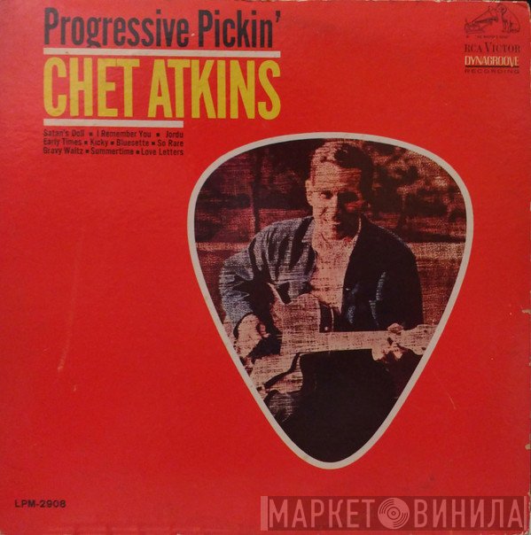 Chet Atkins  - Progressive Pickin'