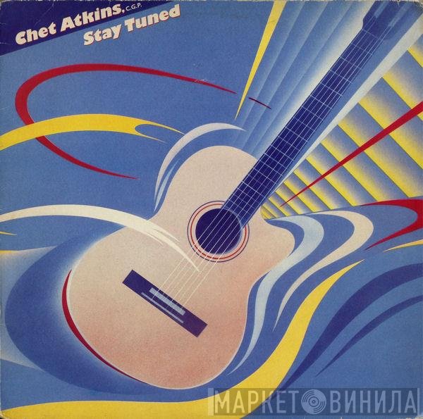 Chet Atkins - Stay Tuned