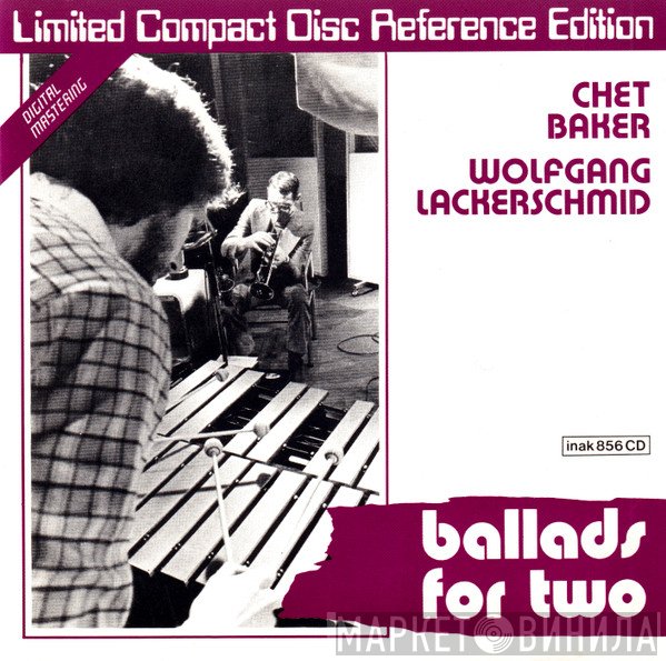 Chet Baker / Wolfgang Lackerschmid  - Ballads For Two