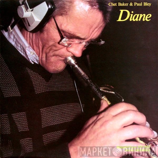 Chet Baker & Paul Bley  - Diane
