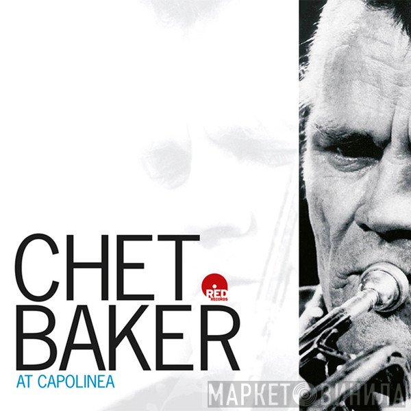 Chet Baker  - At Capolinea