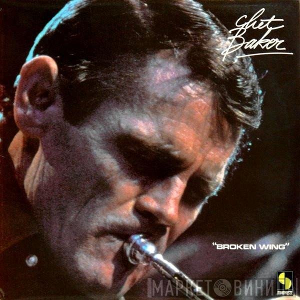 Chet Baker  - Broken Wing