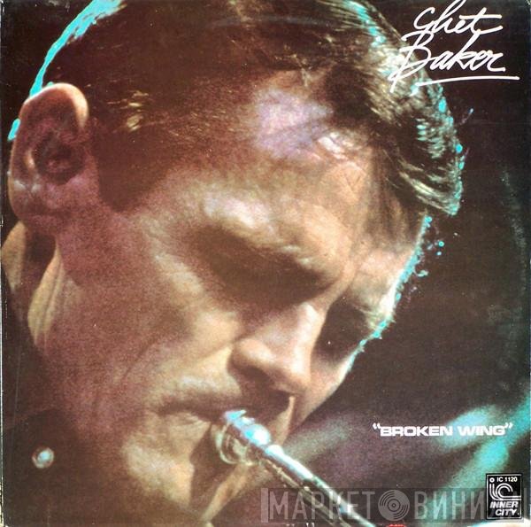 Chet Baker  - Broken Wing