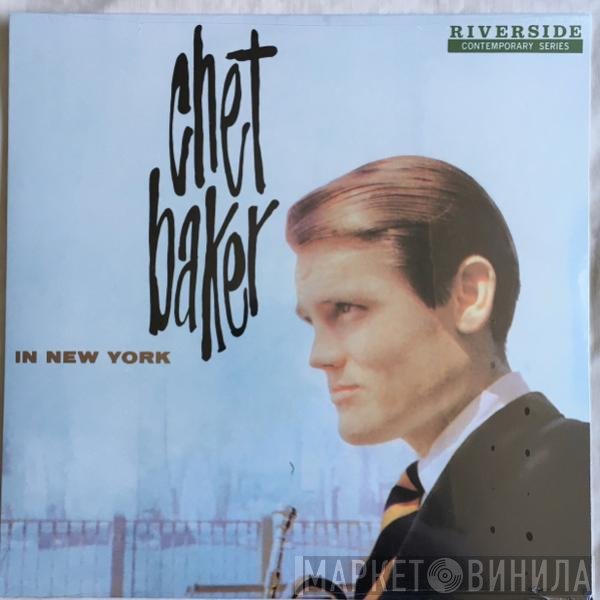 Chet Baker  - Chet Baker In New York