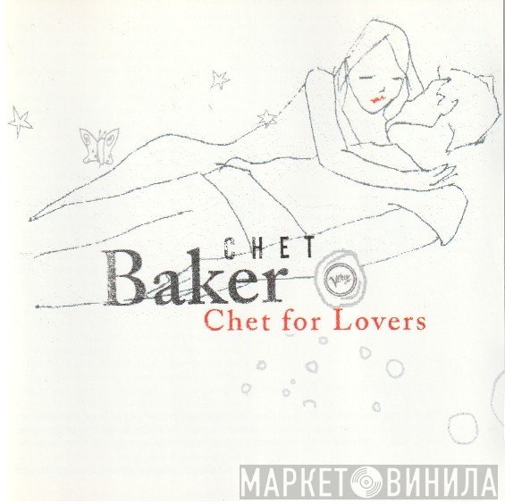 Chet Baker  - Chet For Lovers