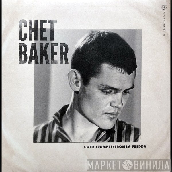 Chet Baker - Cold Trumpet / Tromba Fredda