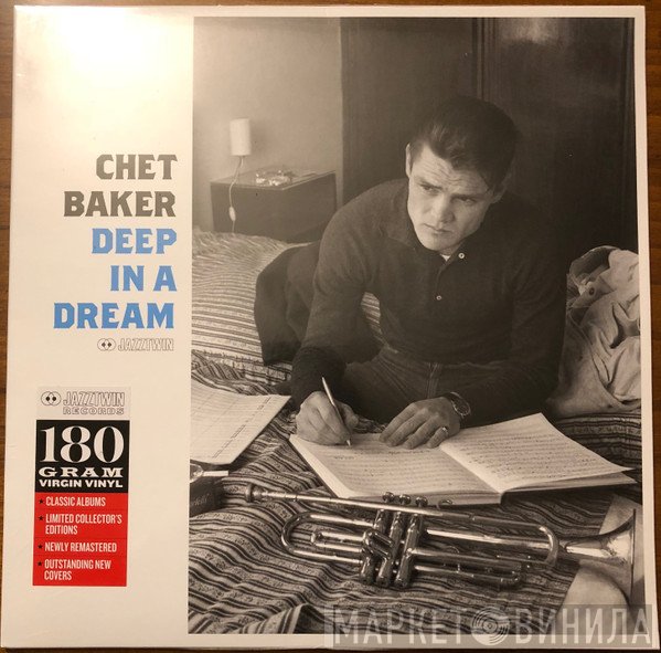 Chet Baker  - Deep In A Dream