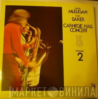 Chet Baker, Gerry Mulligan - Carnegie Hall Concert Volume 2