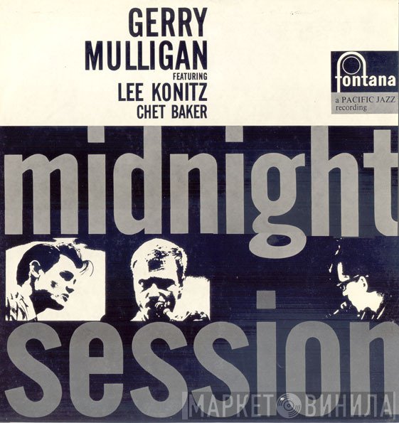 Chet Baker, Gerry Mulligan, Lee Konitz - Midnight Session