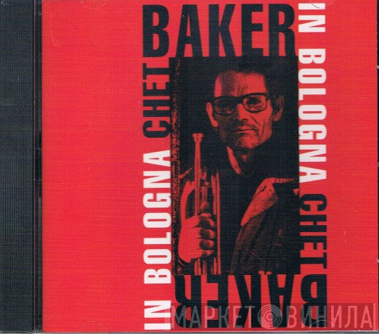 Chet Baker  - In Bologna