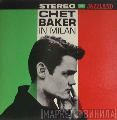 Chet Baker  - In Milan