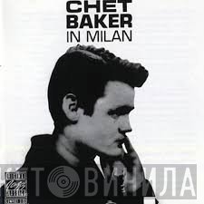 Chet Baker  - In Milan