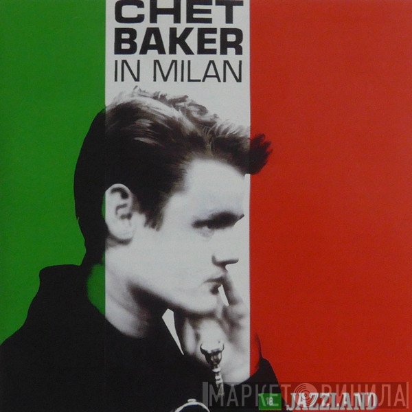 Chet Baker  - In Milan