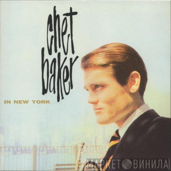 Chet Baker - In New York