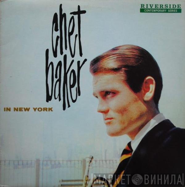 Chet Baker  - In New York