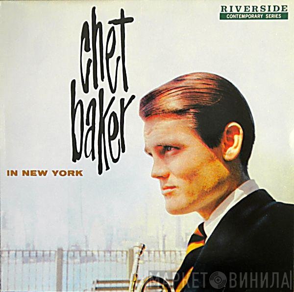 Chet Baker  - In New York