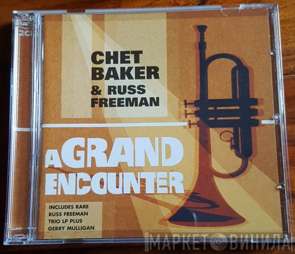 Chet Baker, Russ Freeman - A Grand Encounter