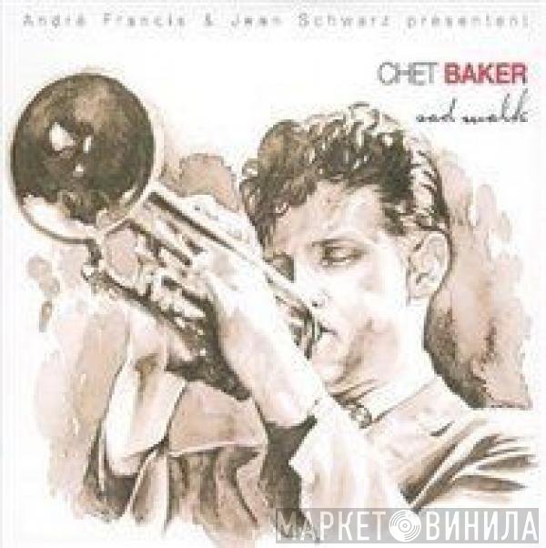 Chet Baker  - Sad Walk