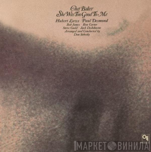 Chet Baker - She Was Too Good To Me