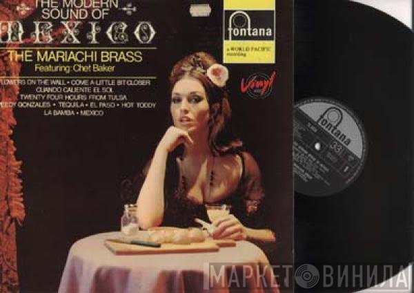 Chet Baker, The Mariachi Brass - The Modern Sound Of Mexico