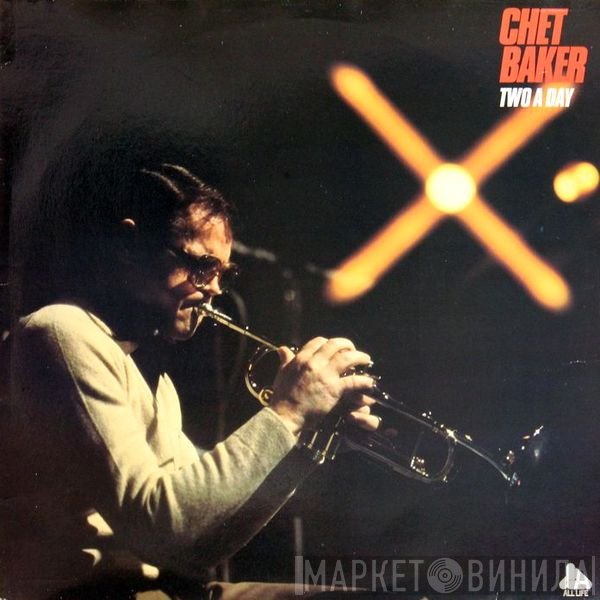 Chet Baker  - Two A Day