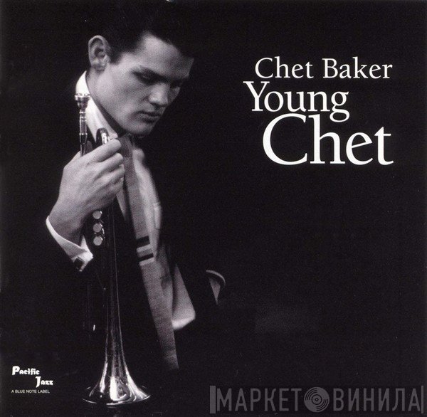 Chet Baker  - Young Chet
