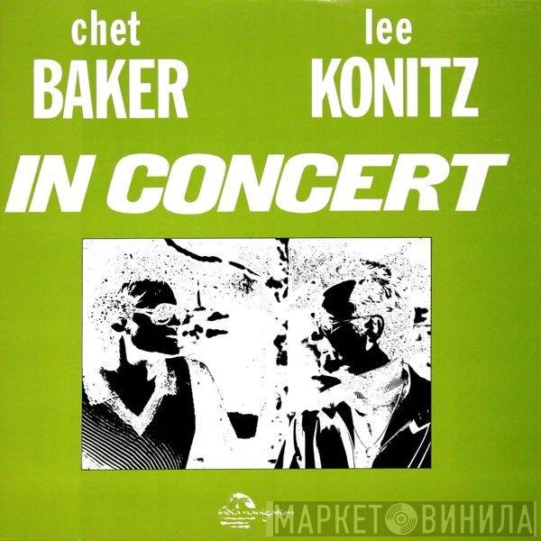 Chet Baker and Lee Konitz  - In Concert