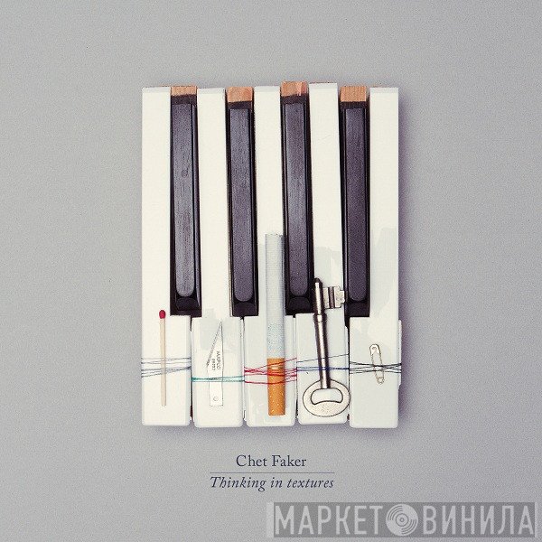 Chet Faker  - Thinking In Textures