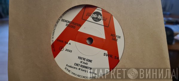 Chet Robinson - You're Gone