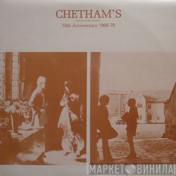  - Chetham's School Of Music - 10th Anniversary 1969-79
