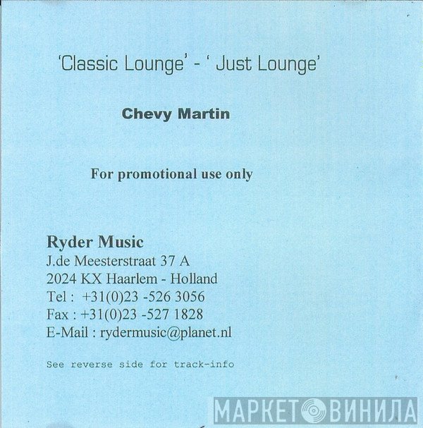 Chevy Martin - Classic Lounge - Just Lounge