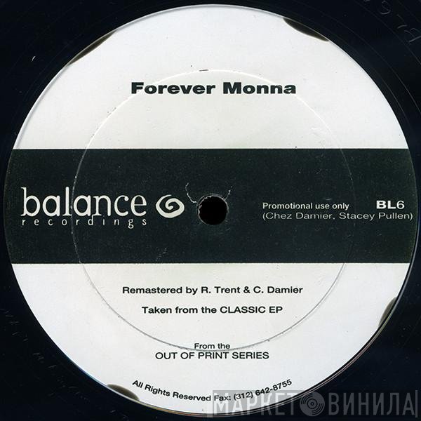 Chez Damier, Stacey Pullen  - Forever Monna