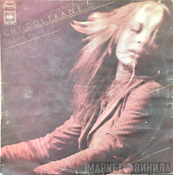 Chi Coltrane  - Let It Ride