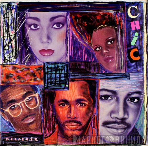 Chic  - Believer