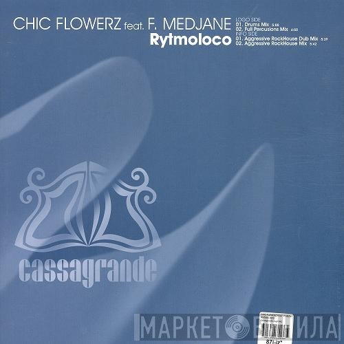 Chic Flowerz  - Rythmoloco
