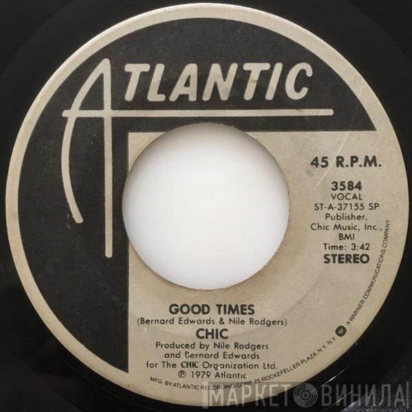Chic  - Good Times