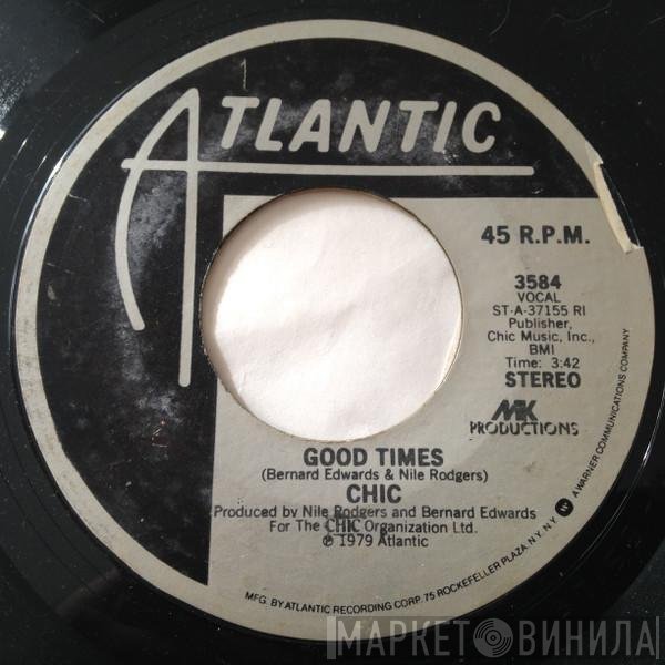Chic  - Good Times