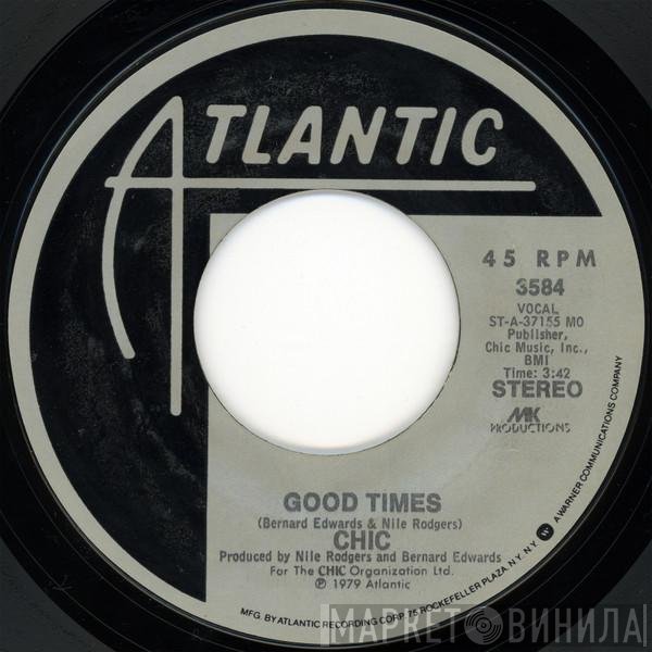 Chic  - Good Times