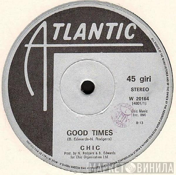 Chic  - Good Times