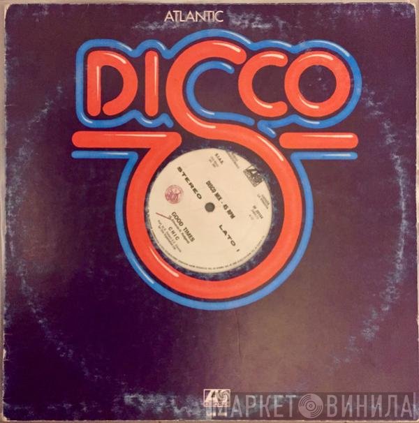 Chic  - Good Times