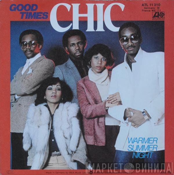 Chic  - Good Times