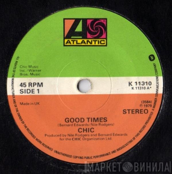 Chic  - Good Times