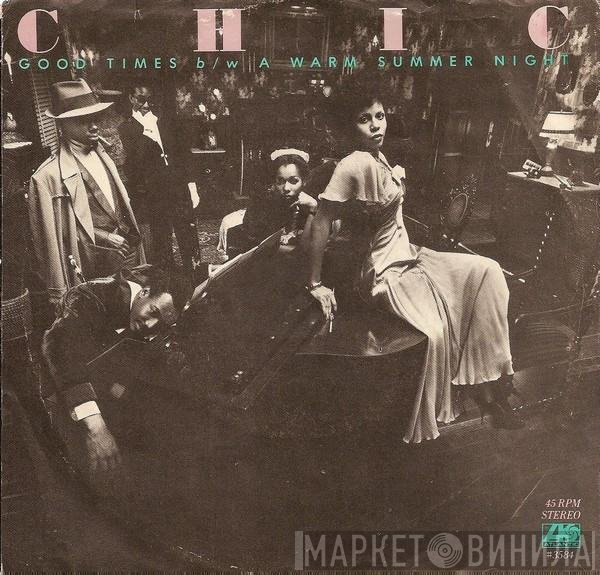 Chic  - Good Times