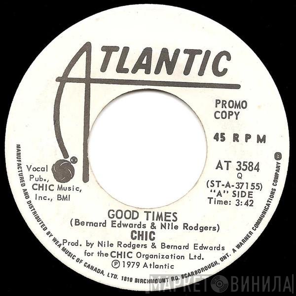 Chic  - Good Times