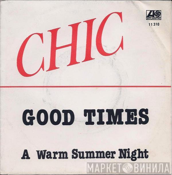 Chic  - Good Times