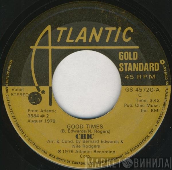 Chic  - Good Times