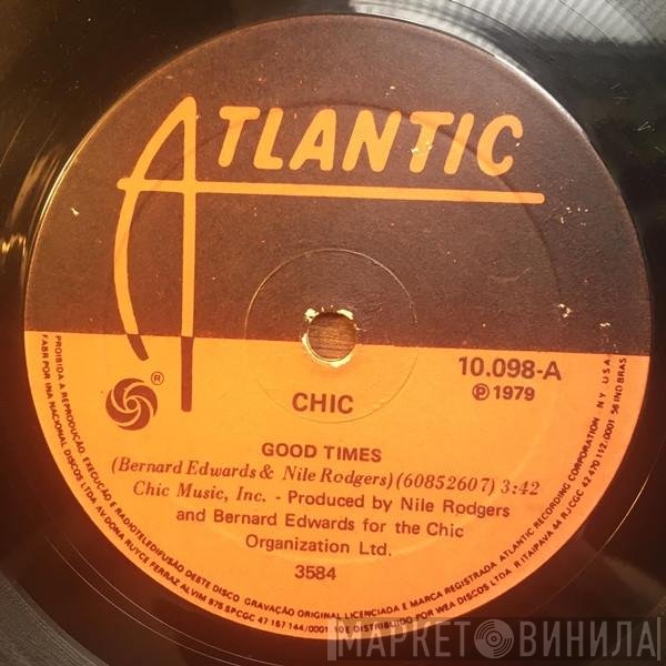 Chic  - Good Times