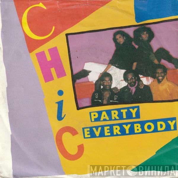Chic  - Party Everybody