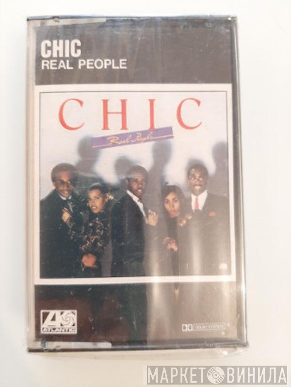 Chic  - Real People